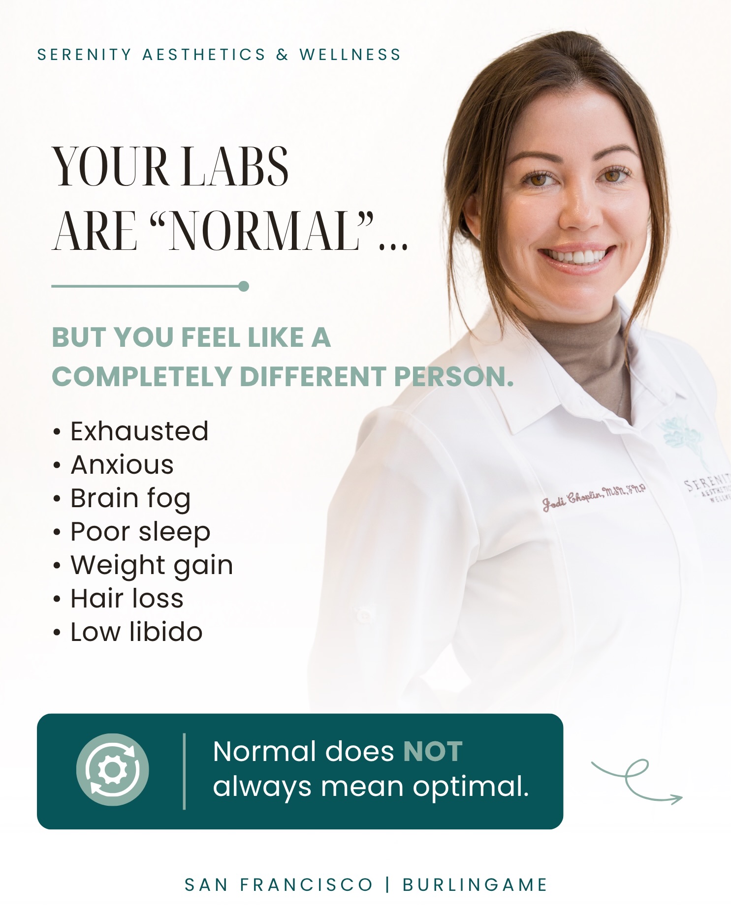 Jodi Choplin of Serenity Aesthetics & Wellness with common hormone-related symptoms despite normal lab results.